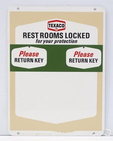 Texaco "Rest Rooms Locked" sign