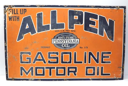All-Pen Gasoline, Motor Oil sign, RARE!