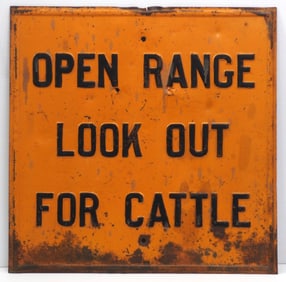Open Range, Look Out For Cattle sign