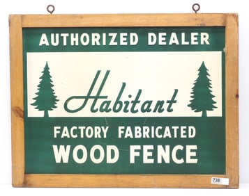 (2) Habitat Wood Fence Authorized Dealer signs