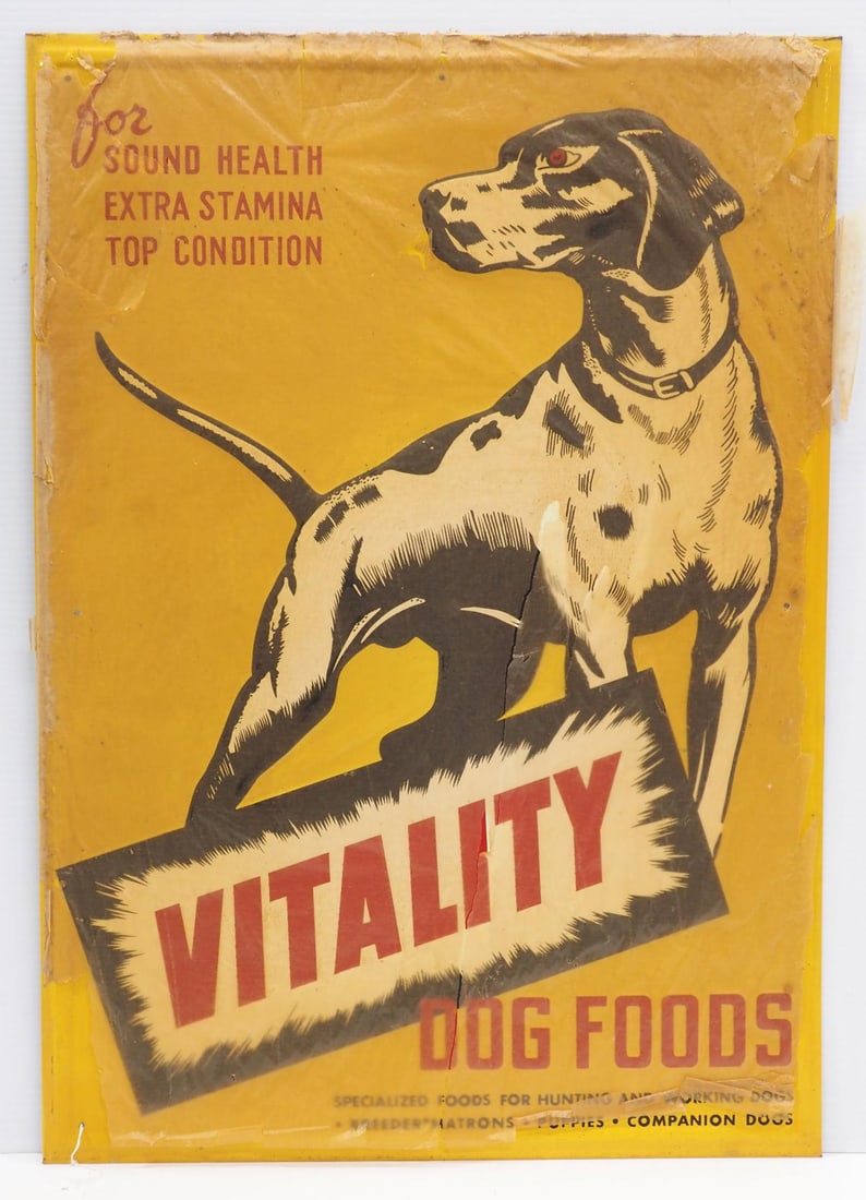 Vitality Dog Food sign with original paper: NOS 19.25"x27.25" SST embossed Vitality Dog Food sign with original paper - Excellent
