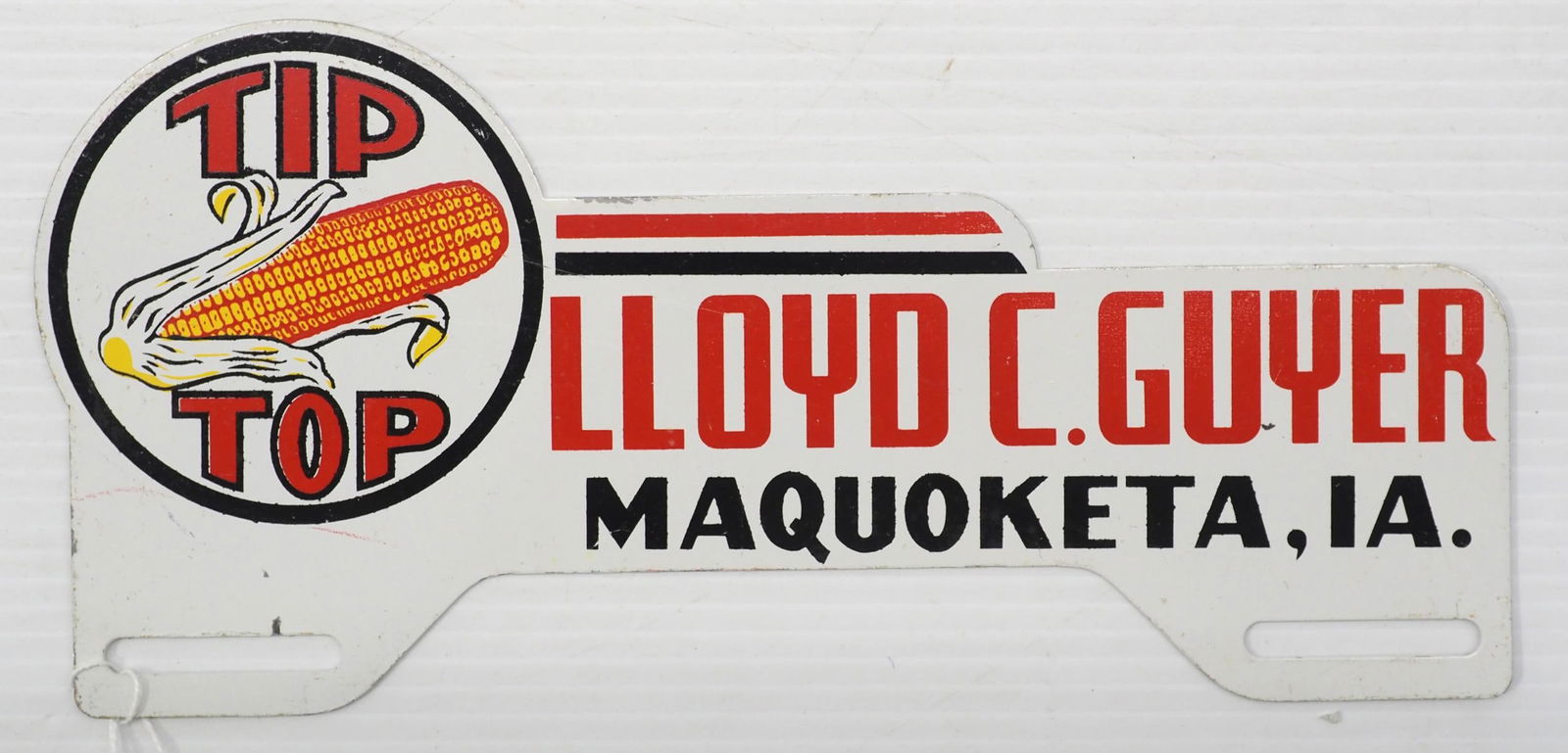 Tip Top, Lloyd C. Guyer license plate topper: Tip Top, Lloyd C. Guyer, Maquoketa, IA SST license plate topper
