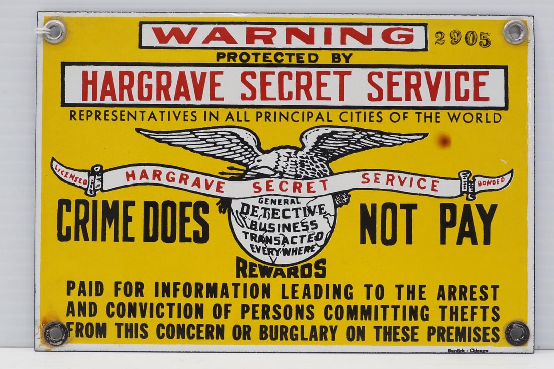 Hargrave Secret Service Warning sign: 8"x5.5" SSP Hargrave Secret Service Warning sign, marked Burdick-Chicago - Very Good
