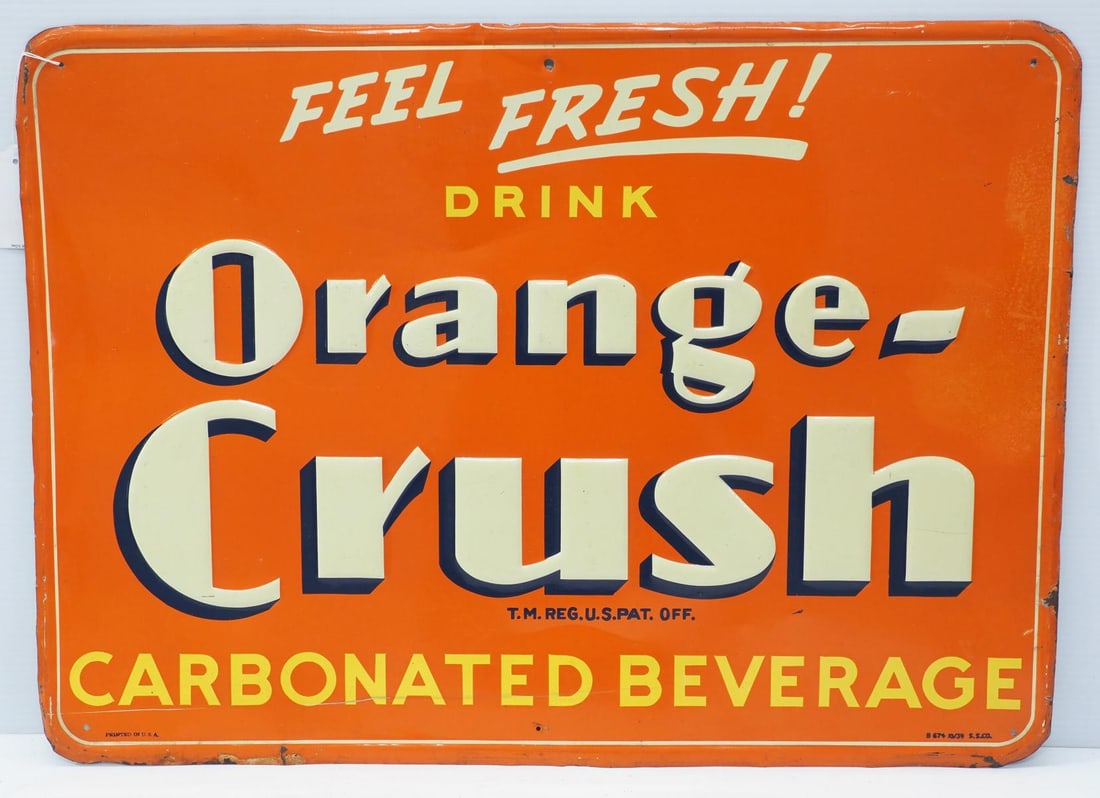 Orange Crush sign: 27.5"x20" SST embossed Orange Crush sign, marked S.S.Co. 10/39 - Good with scratches & bottom edge rust