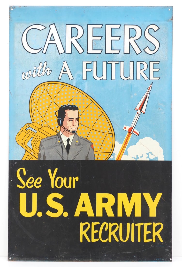 U.S. Army Recruiter, Careers with a Future sign: 25"x38.75" SST U.S. Army Recruiter, Careers with a Future sign, marked A-M 9-59, TAC #059525 - Good with some wear