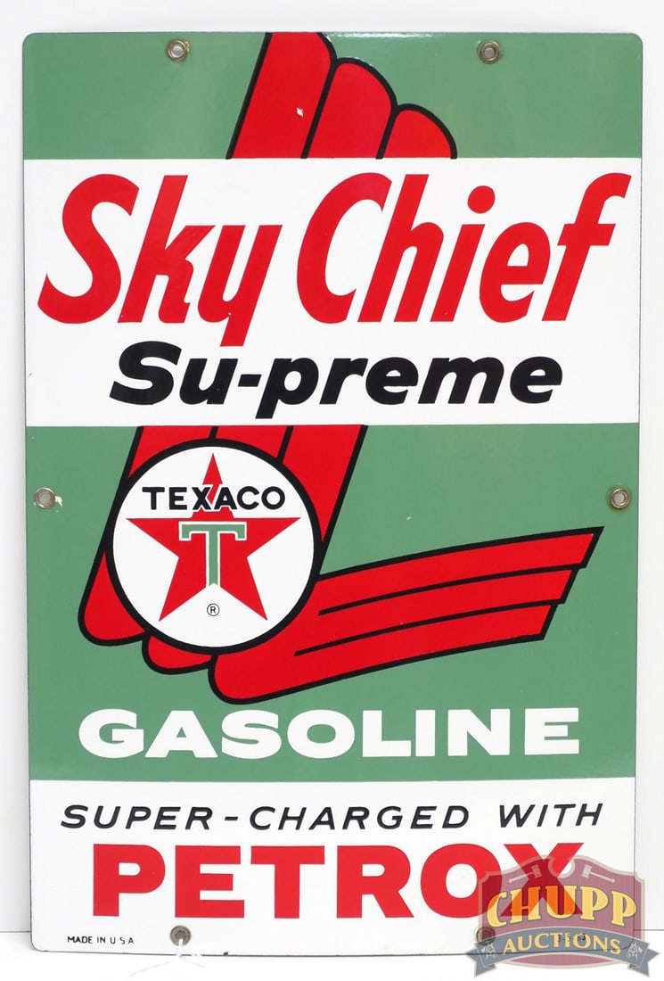 Sky Chief Su-preme, Texaco sign: 12"x18" SSP Sky Chief Su-preme, Texaco sign, dated 1963 - Excellent Condition Excellent