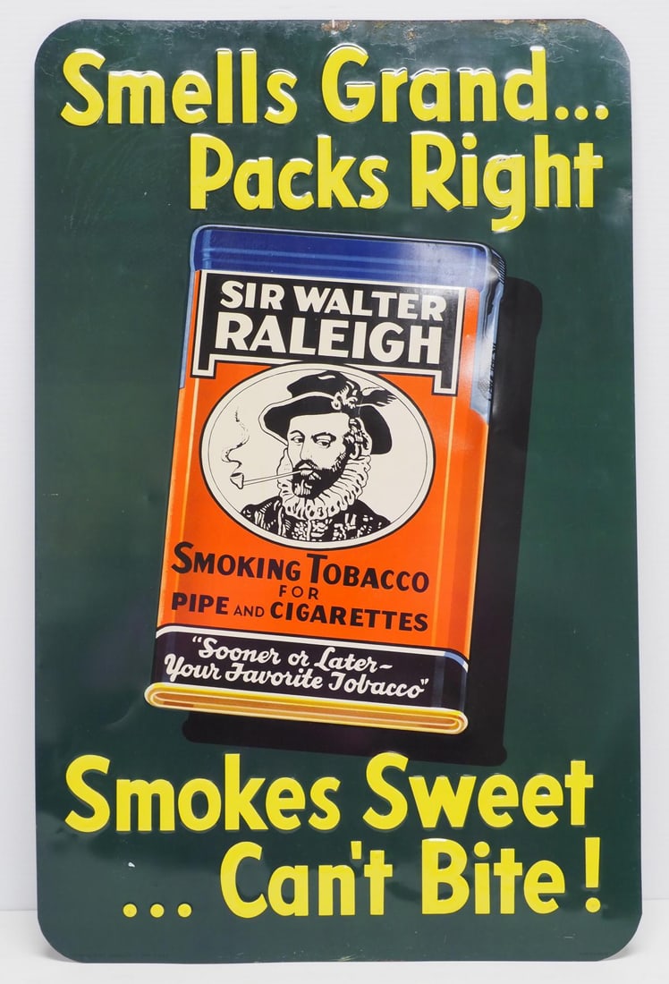 Sir Walter Raleigh cigarettes sign: 16.5"x26" SST embossed Sir Walter Raleigh cigarettes sign, marked J.V. Reed & Co. Louisville KY - Very Good with minor rust at top Condition Very Good with minor rust at top