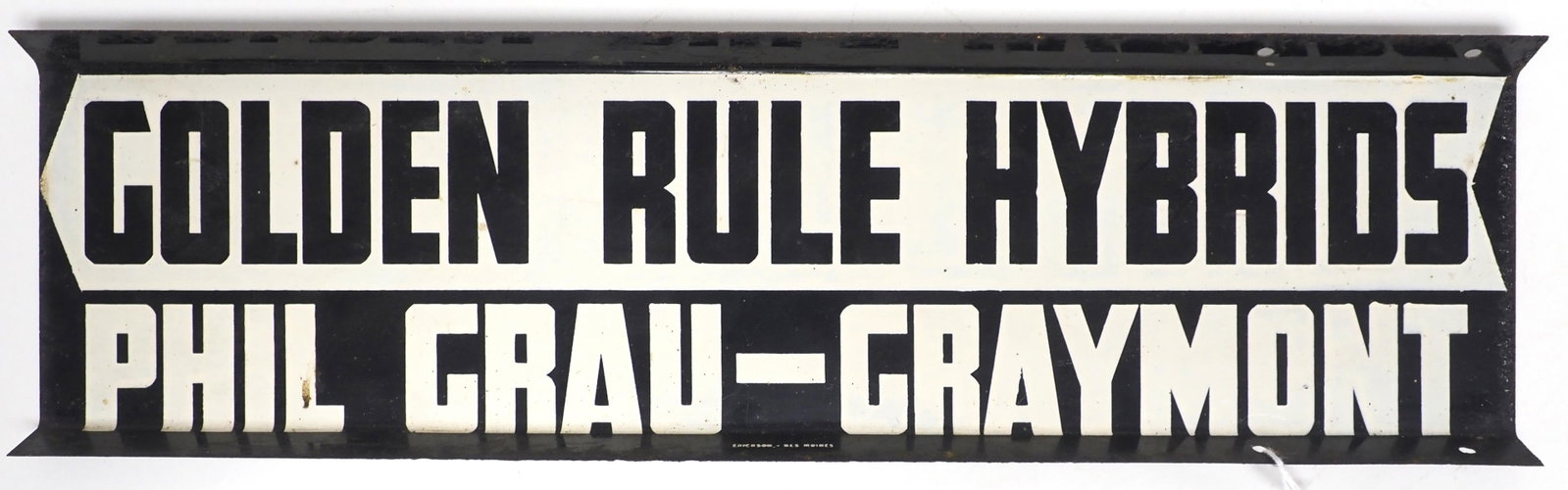 Golden Rule Hybrids fence sign: 18"x5" DST Golden Rule Hybrids fence sign for Phil Grau-Graymont, by Erickson - Good Condition Good