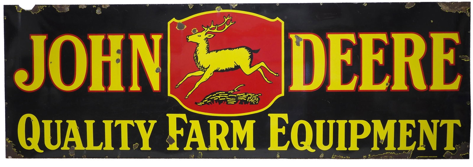 John Deere Quality Farm Equipment sign - WOW!: 9'x3' SSP John Deere Quality Farm Equipment sign with 4-legged deer, WOW!, marked Burdick Enamel Sign Co. - Good with chips at edges, 4"x1.5" piece missing on top left corner, * * NOT ELIGIBLE FOR