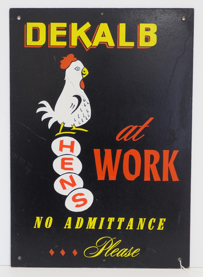 DeKalb Hens At Work sign (1 of 3)