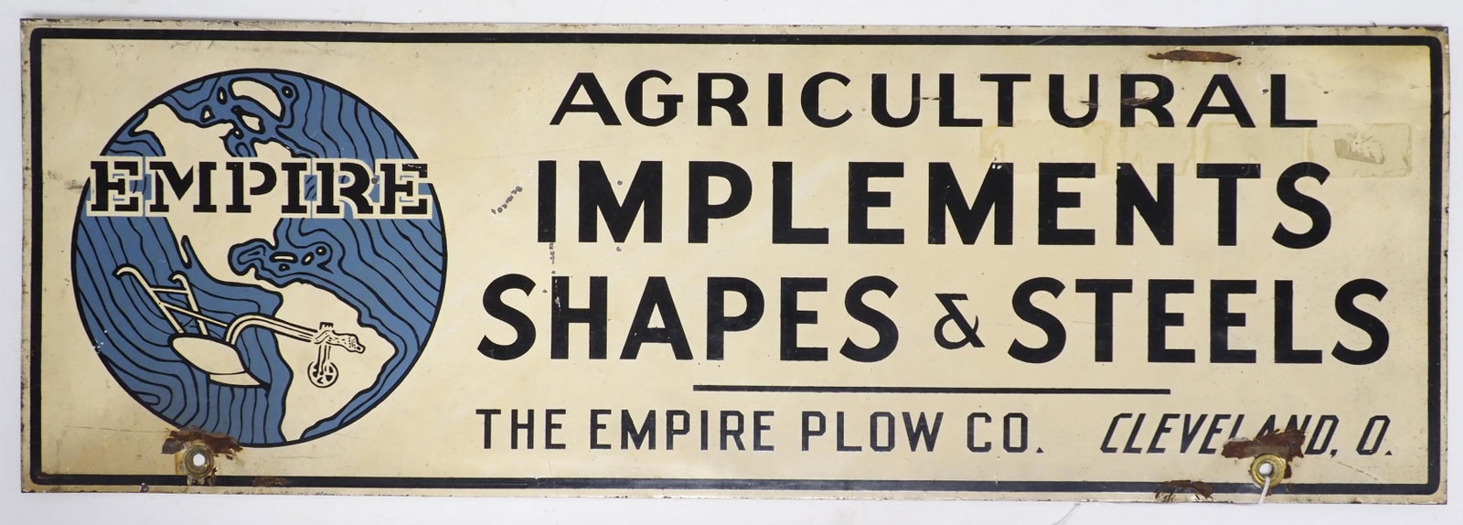 Empire Agricutural Implements sign: 24"x8" DST Empire Agricutural Implements Shapes & Steels sign - Good Condition Good