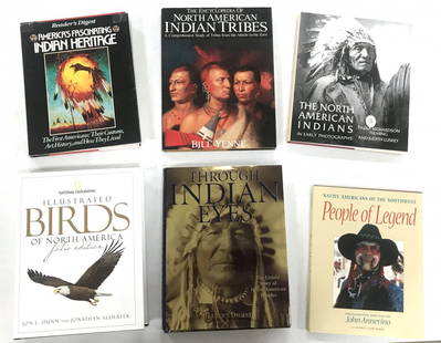 (6) Books: National Geographic Illustrated Birds of North America; Folio Edition by Jon L Dunn and Jonathan Alderfer, 2009; Through Indian Eyes, The Untold Story of Native American Peoples by Reader Digest,