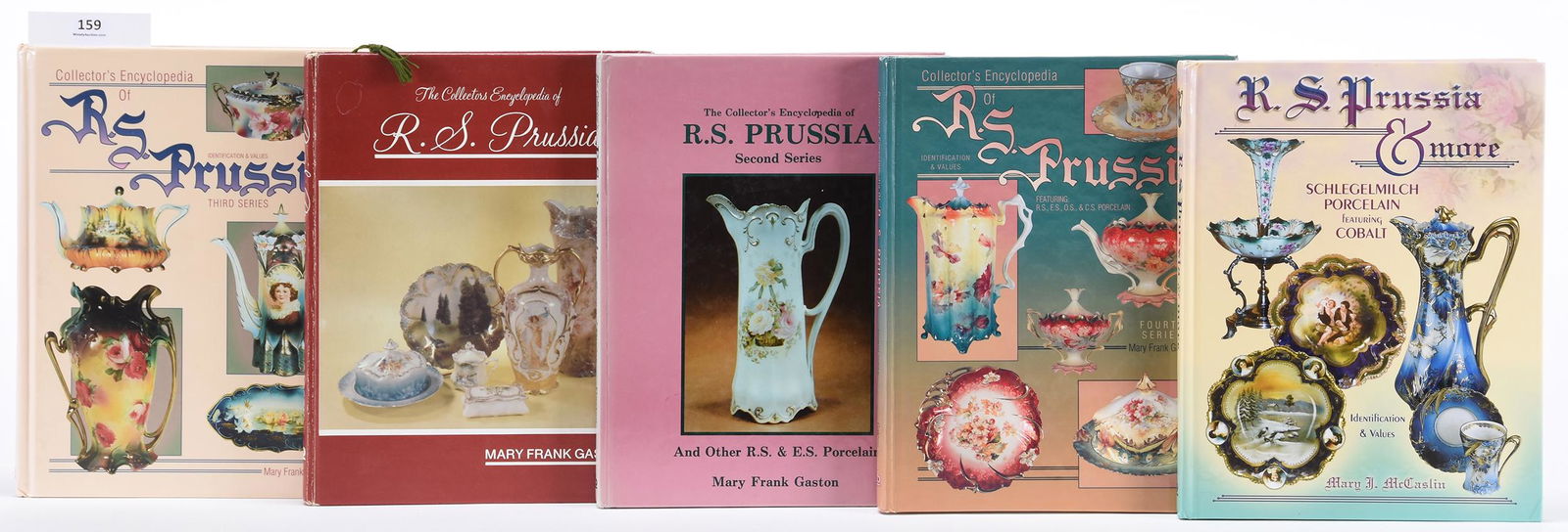 (5) Books about R.S. Prussia: (5) Books about R.S. Prussia n/a Includes (4) Collector's Encyclopedia of R.S. Prussia by Mary Frank Gaston series 1-4; (1) R.S. Prussia & More by Mary McCaslin; Bell Collection, Texas