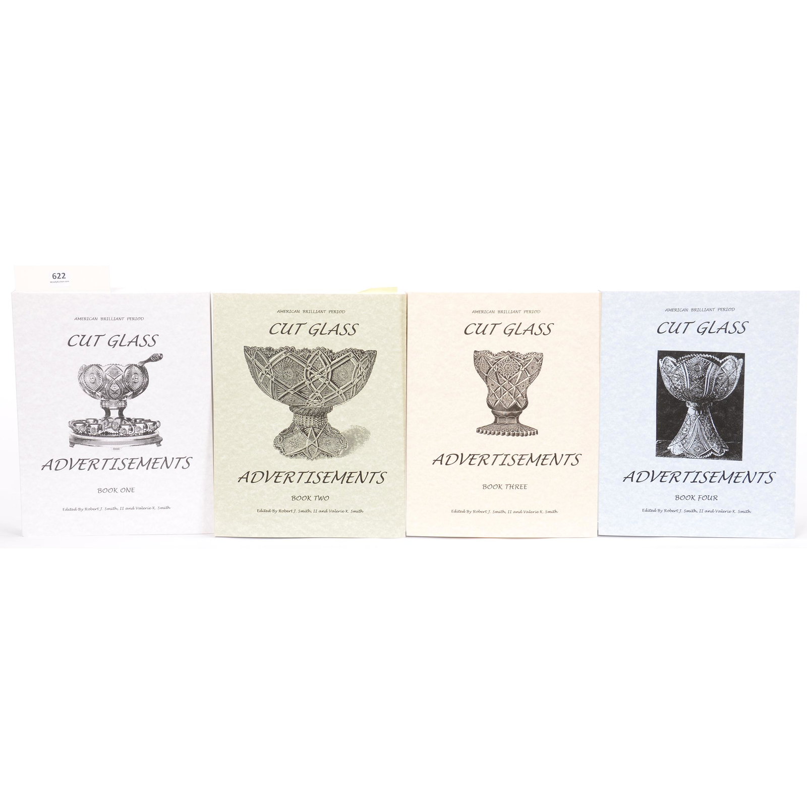 Cut Glass Advertisements, (4) Books: Cut Glass Advertisements, (4) Books, Complete Set of (4) Books, American Brilliant Period Cut Glass Advertisements Edited by Robert J. Smith II & Valerie K. Smith, 2003, The William Buschling Collecti