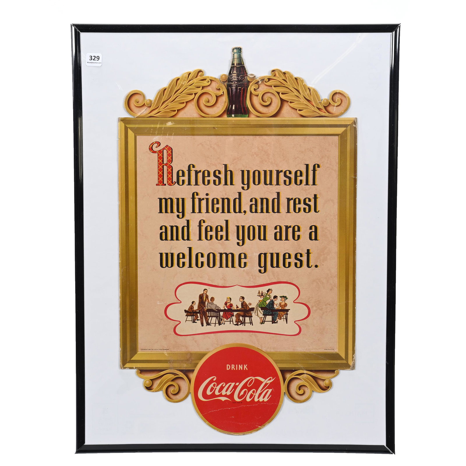 1950's Coca-Cola Rare Cardboard Hanger Sign: 1950's Coca-Cola Rare Cardboard Hanger Sign, 13" x 22", "Refresh Yourself My Friend, And Rest And Feel You Are A Welcome Guest", Copyright 1950, Some Tear Damage On Top Edges, Framed In Simple Black F