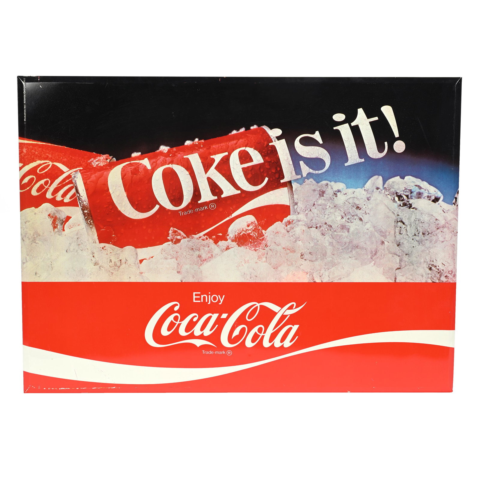 1982 Coca-Cola Metal On Cardboard Sign: 1982 Coca-Cola Metal On Cardboard Sign, 24" x 33", "Coke Is It", Minor Edge Wear, Private Collection, Kansas.