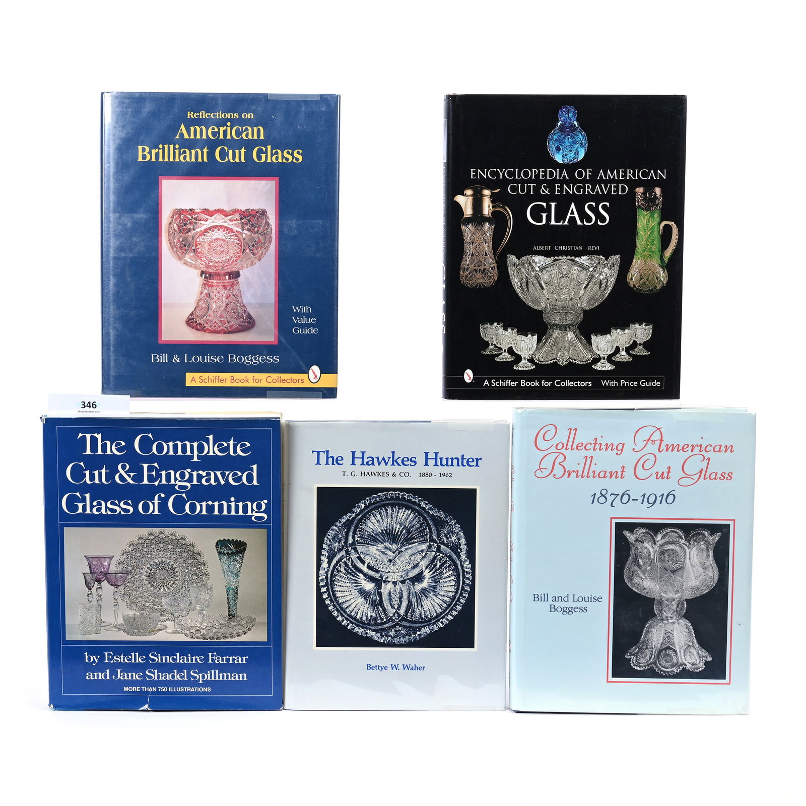 (5) Books About American Brilliant Cut Glass: (5) Books About American Brilliant Cut Glass, (1) The Complete Cut & Engraved Glass Of Corning By Estelle Sinclaire Farrar & Jane Shadel Spillman, 1979, (1) The Hawkes Hunter By Bettye W. Waher, 1984,