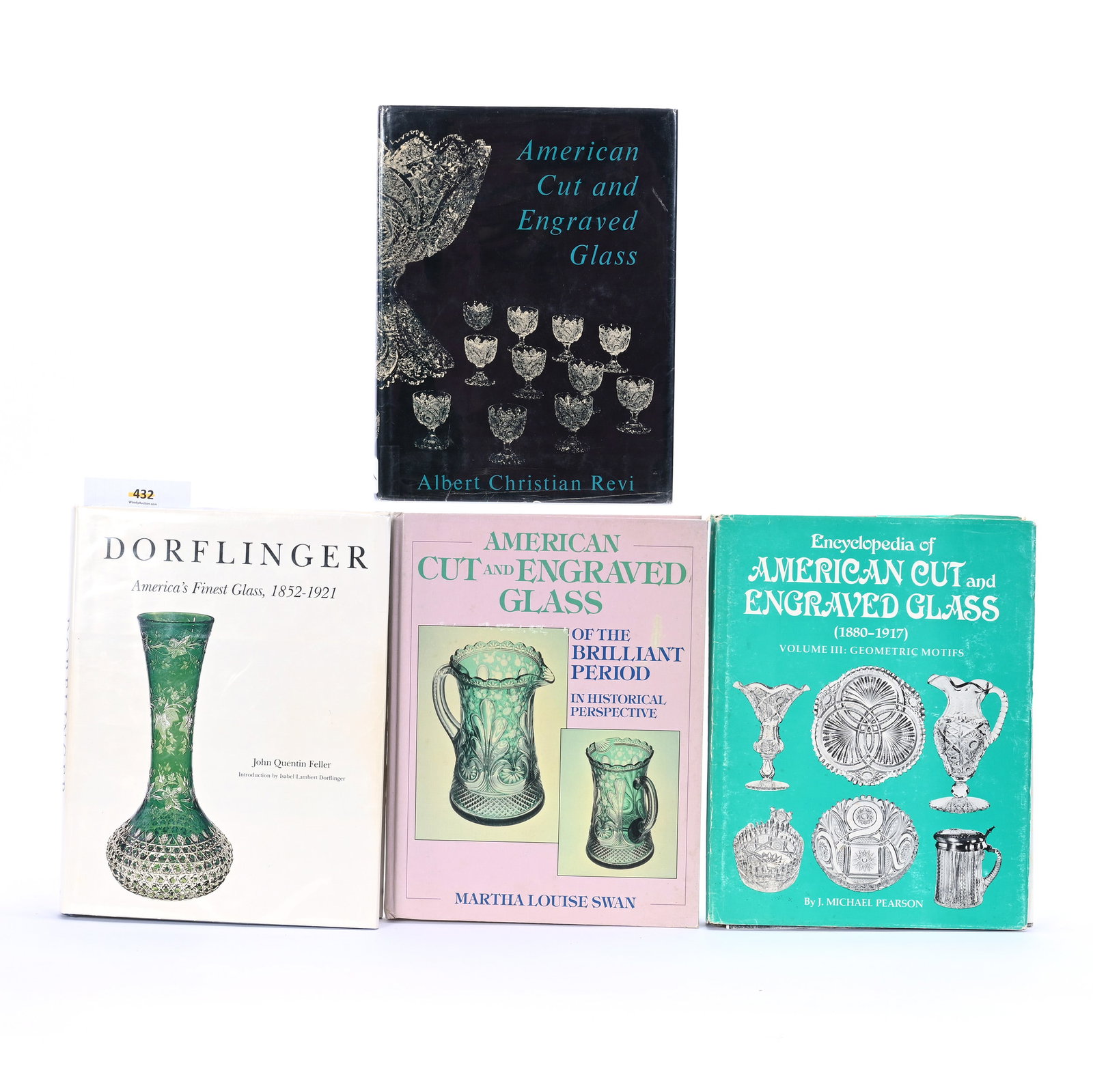 (4) Books On Cut Glass: (4) Books On Cut Glass, 4.5 x 11.5 x 9.25 Inches, (1) Dorflinger, America's Finest Glass By John Quentin Feller, 1988, (1) American Cut & Engraved Glass By Albert Christian Revi, 1965, 1967, (1) Ameri