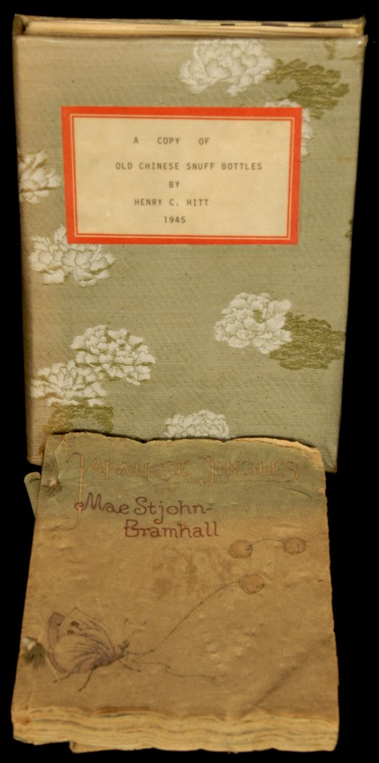 (2) BOOKS: (1) COPY OF "OLD CHINESE SNUFF BOTTLES" BY HENRY HITT, COPYRIGHT 1945 - (1) "JAPANESE JINGLES" BY MAE ST. JOHN-BRAMHALL ON CREPE PAPER, CA. 1891