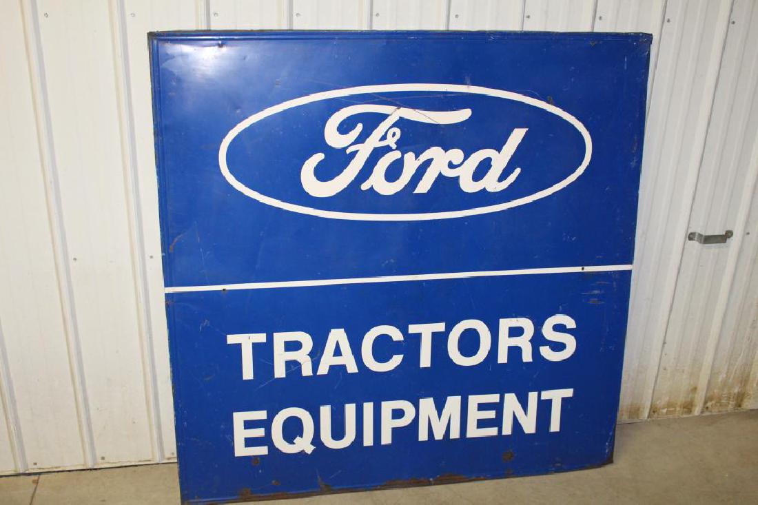 LARGE FORD TRACTORS & EQUIPMENT TIN SIGN: LARGE FORD TRACTORS & EQUIPMENT TIN SIGN SST, 58X59". SHOWS WEAR. APPROXIMATE SHIPPING COST $100 TO $350. THIS ITEM IS GUARANTEED OLD AND ORIGINAL.
