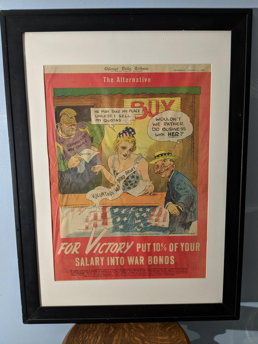1942 Chicago Tribune Victory War Bonds Advert by: 1942 Chicago Tribune Victory War Bonds Advert by Parrish. Framed under plastic and ready to hang23 1/2 x 31 1/2, Image: 26 x 21 1/2 Shipping in continental US $30.00 Please ask any questions before bi