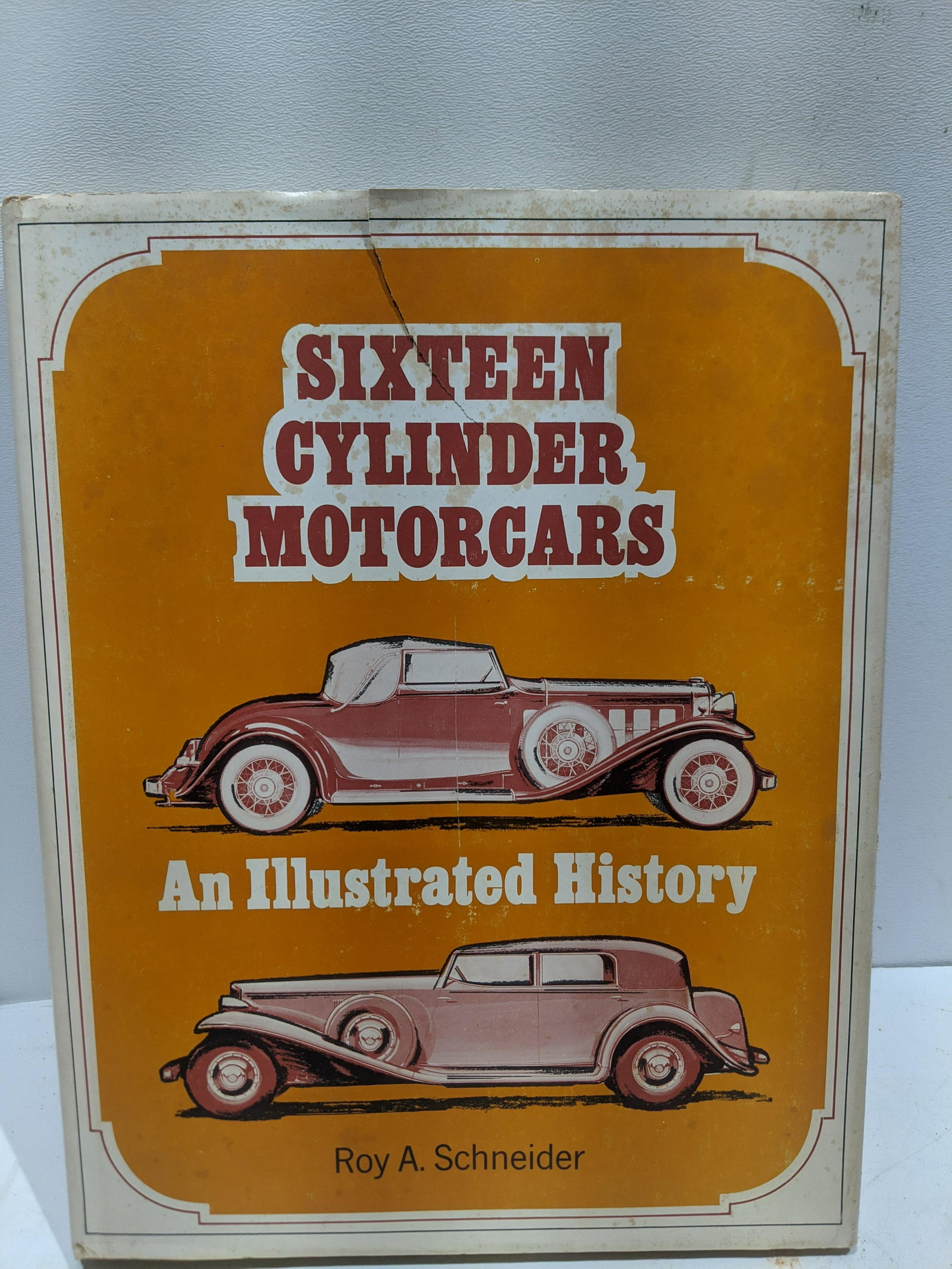 1974 Sixteen Cylinder Motorcars Roy Schneider First Ed (1 of 4)