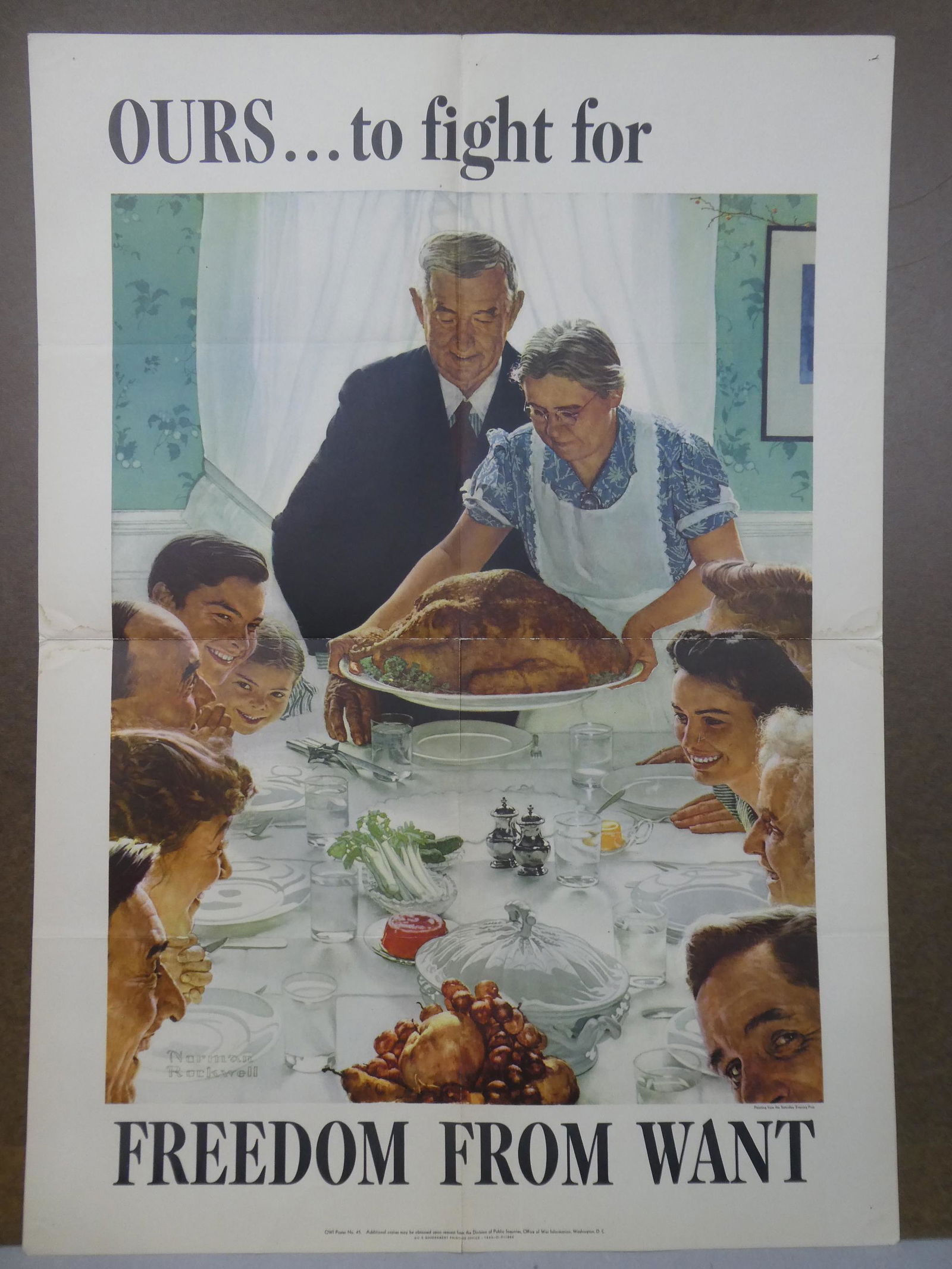 WWII Original Propaganda Poster 1943 Norman Rockwell Freedom From Want: WWII Original Propaganda Poster 1943 Norman Rockwell Freedom From Want OWI No 45. Measurements in inches: 20 x 28 Condition:Has small pinholes in corners and light stains near middle of both margins S