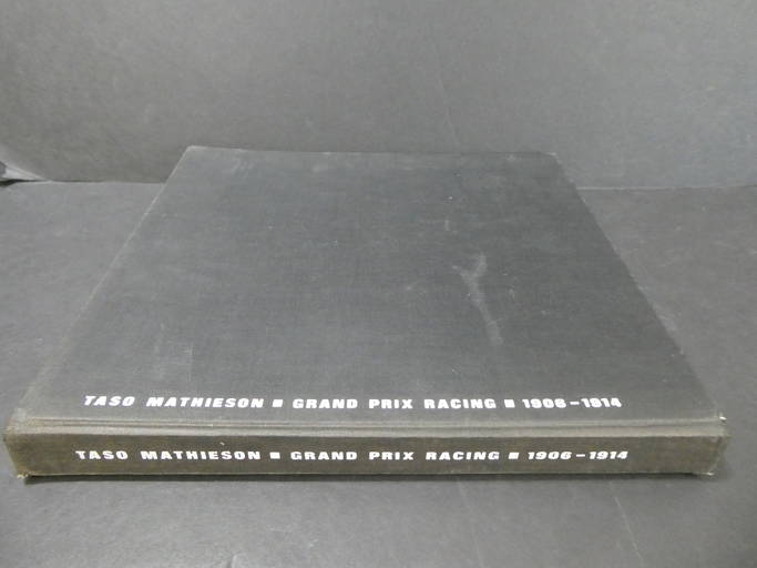 1965 Taso Mathieson Grand Prix Racing 1906 1914 Book