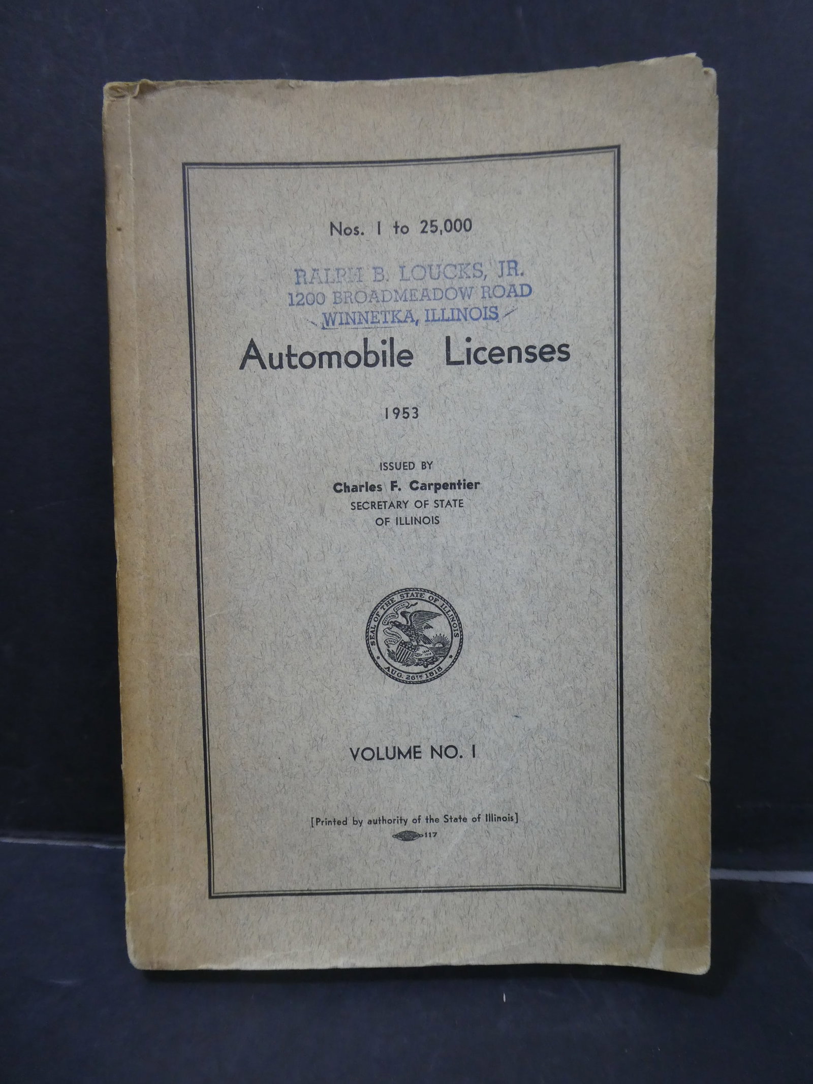 1953 Illinois Automobile Licenses Volume No 1 Charles F Carpentier