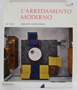 L'Arredamento Moderno VII Serie 1964 Roberto Aloi: L'Arredamento Moderno (Modern Furnishing) VII Serie by Roberto Aloi, 1964. Color and B/W illustrations. Text in Italian and English. Book in excellent condition. Dust jacket with wear, small tears, sm