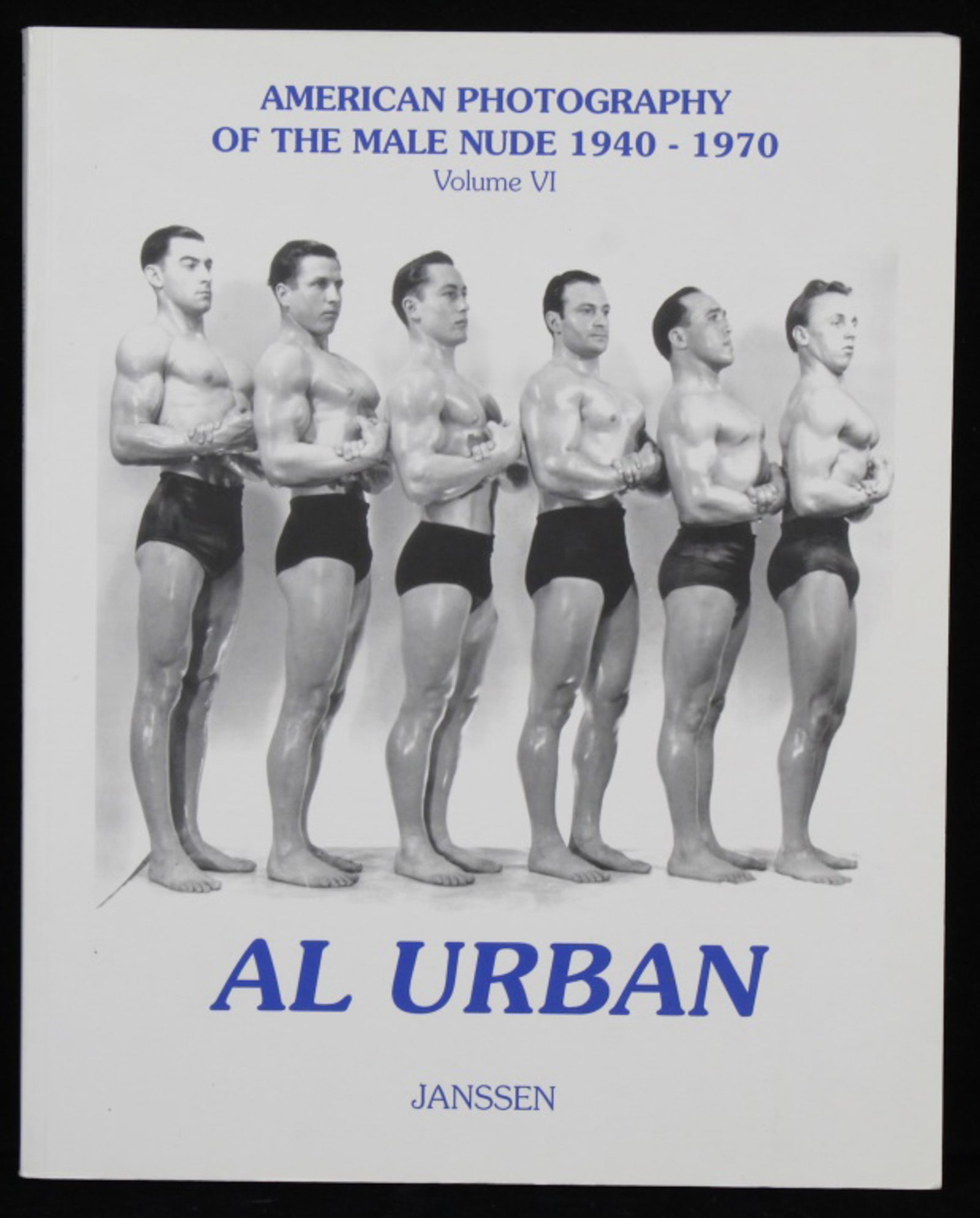 American Photography Of The Male Nude 1940-1970: Al Urban: American Photography of the Male Nude 1940-1970: Volume VI. Male semi and fully nude illustrations in black & white and color. Paperback by Janssen Publishers. Very good condition. 11 7/8" x
