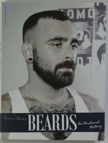 Beards: An Unshaved History / Clarke / Gmunder