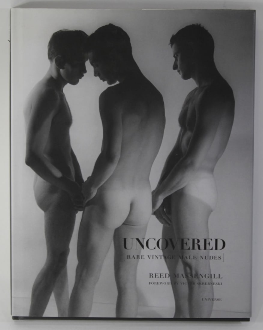 Uncovered Rare Vintage Male Nudes / Massengill: "Uncovered: Rare Vintage Male Nudes", by Reed Massengill. First edition hardcover with dust jacket. Vintage male nude by various photographers. Published by Universe, 2009. Very good condition. 160 pa