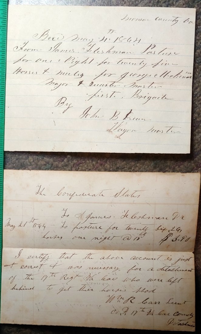 Two Manuscript Confederate Cavalry Documents: Two 17th Virginia Cavalry manuscript receipts. Roughly 6 x 4 inches each in bold brown ink to Virginia Farmer James Fleischman. May 21 st 1864 voucher for $5.90 due him from the Confederate States for