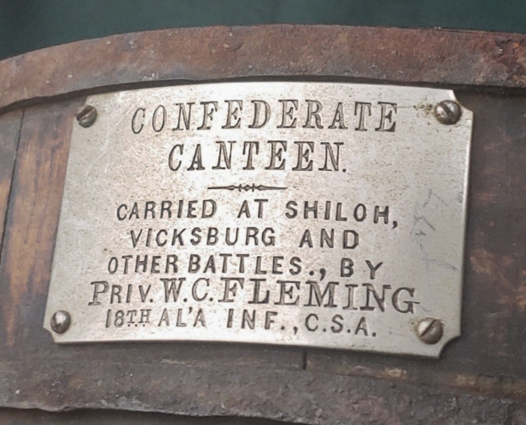 Alabama soldiers tagged Confederate canteen carried at Shiloh: This ranks among the most visually exciting Confederate canteens I have owned . Screwed to the side is a wonderful 1890s vintage historical tag . The tag is made just like the late 19th century Confed