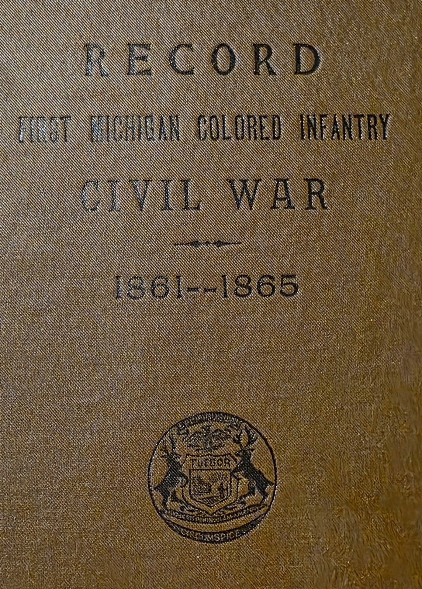 Unit history and roster 1st Michigan Colored Infantry 102nd USCT Vol. 46 (1 of 5)