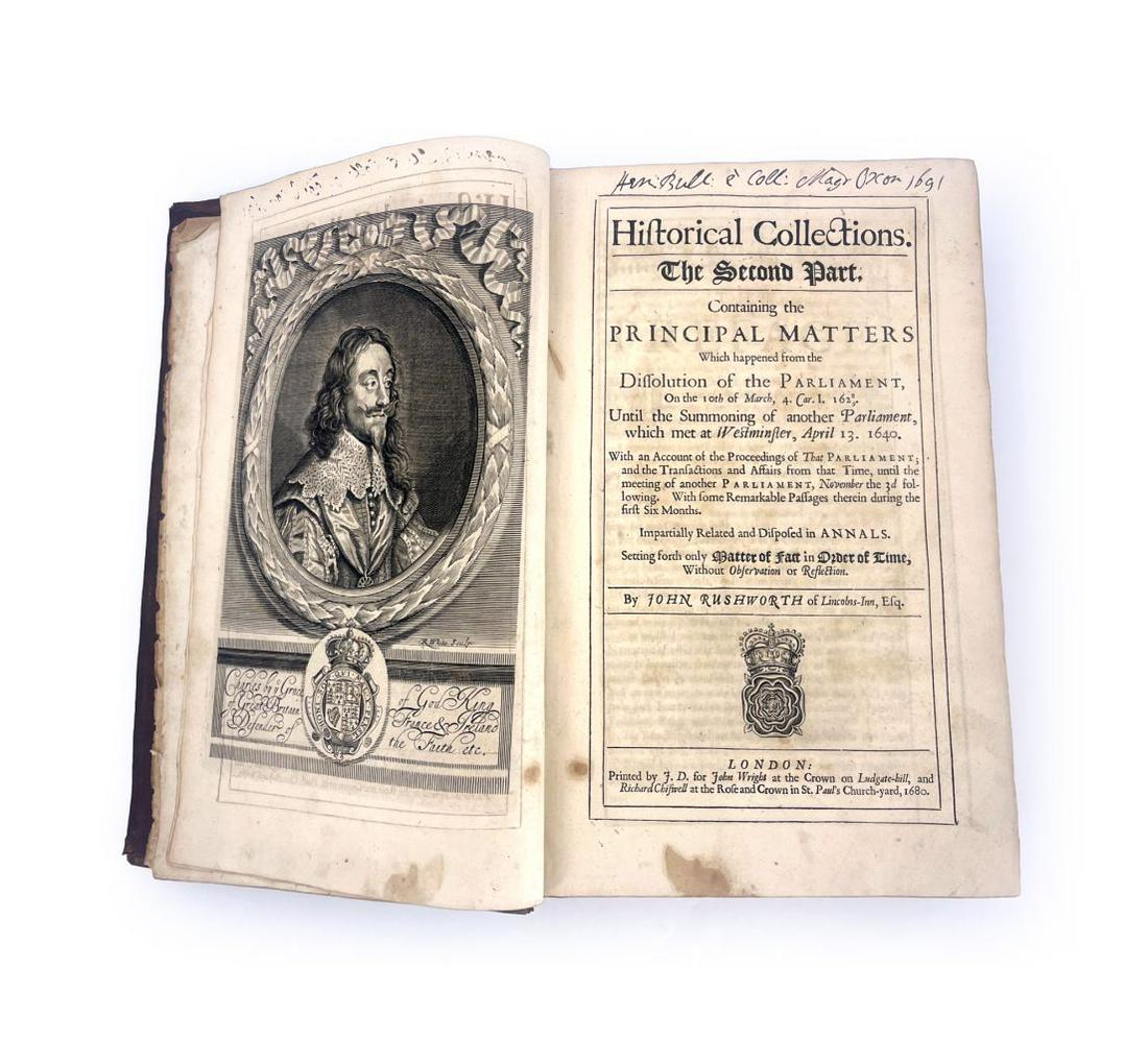 Rushworth, John, Historical Collections,: Rushworth, John, Historical Collections, The Second Part, Containing the Principal Matters which happened from the Dissolution of the Parliament....., J.D for John Wright, London, 1680, Charles II por