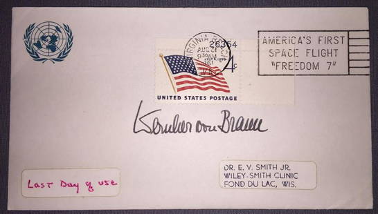 Werner Von Braun Signed event cover: This is a Mercury Era cover but hand signed from the father of the Saturn V so we are listing these as Apollo memorabilia. Notes: Notes: RC-1