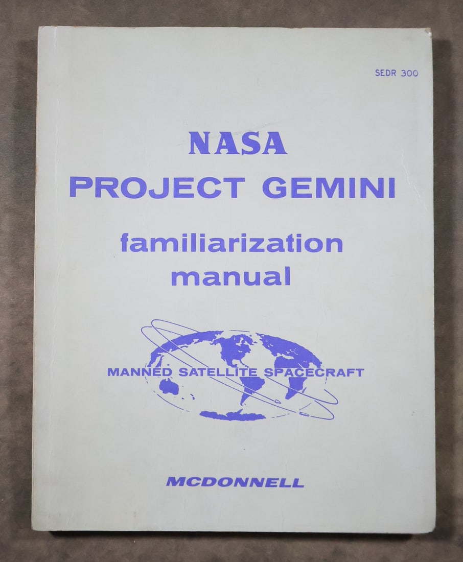 NASA Project Gemini Familiarization Manual Volume I (1 of 6)
