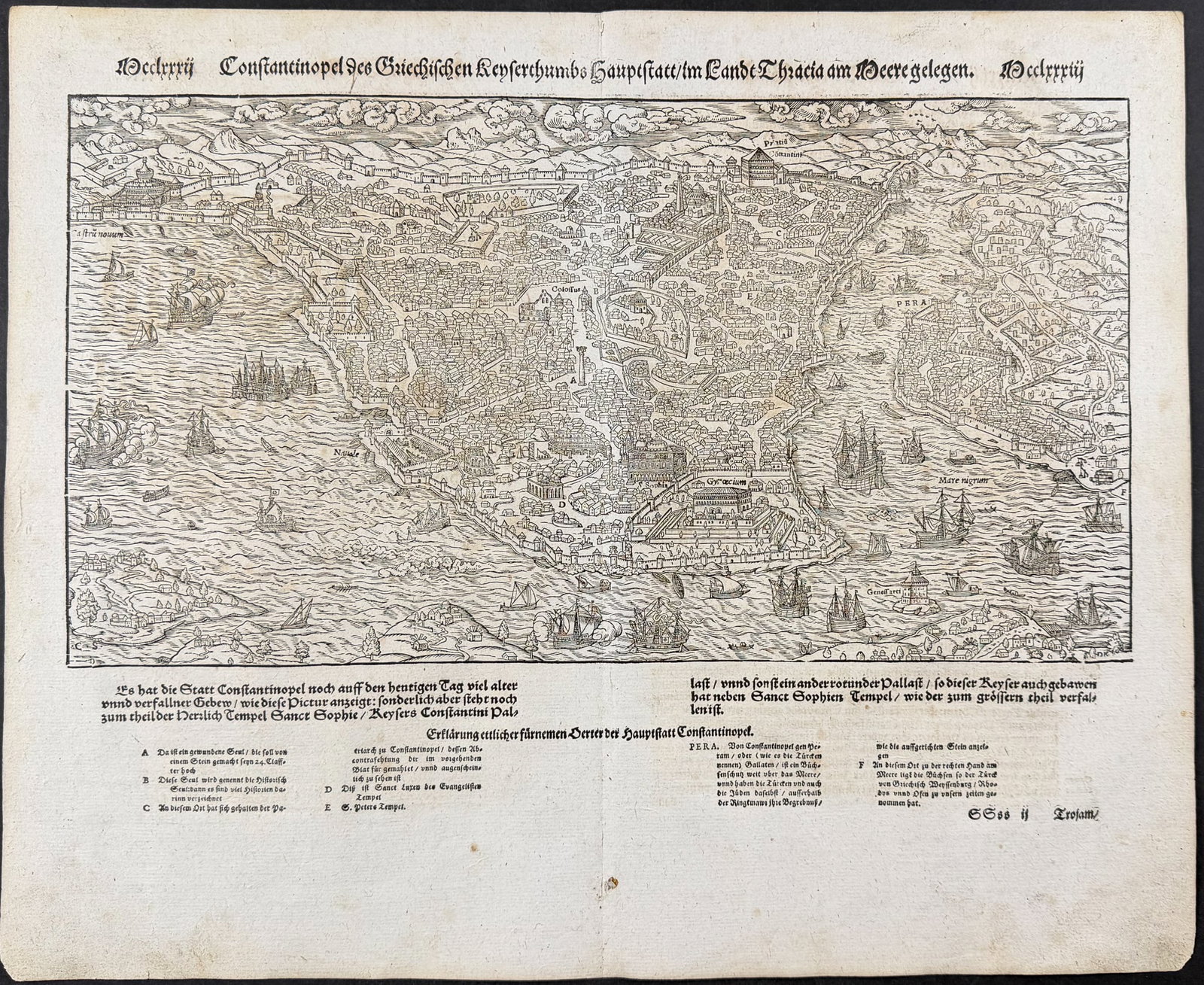 Munster, pub. 1598 - View of Constantinople or Istanbul, Turkey: This very old woodcut is from Sebastian Munster's Cosmographey: das ist Beschreibung aller L?nder [...] It was published in Basel in 1598 by Henric Petri. The work was a massive chronicle of all the g