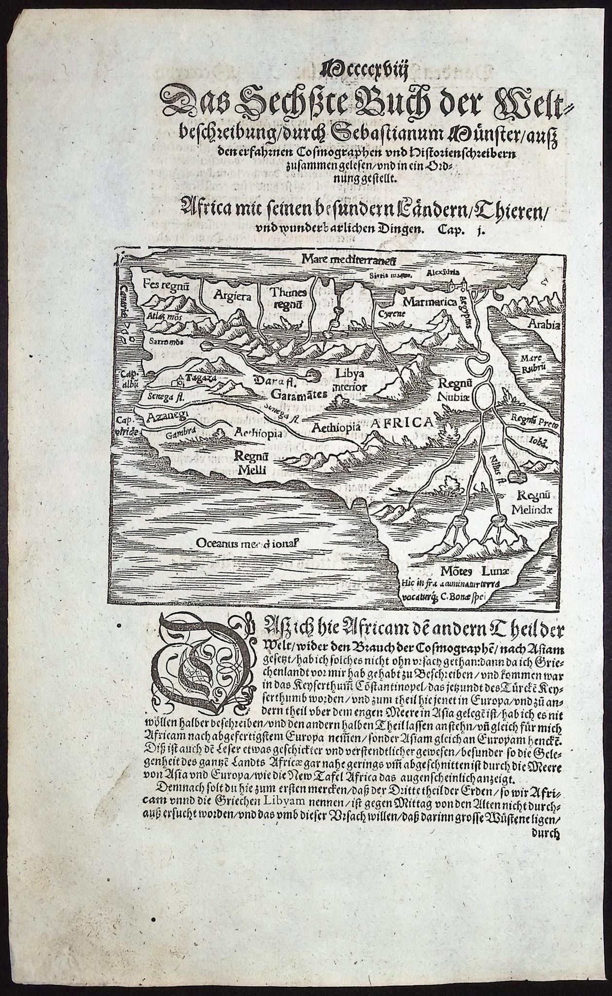 Munster, pub. 1598 - Map of Africa: This very old woodcut is from Sebastian Munster's Cosmographey: das ist Beschreibung aller L?nder [...] It was published in Basel in 1598 by Henric Petri. The work was a massive chronicle of all the g
