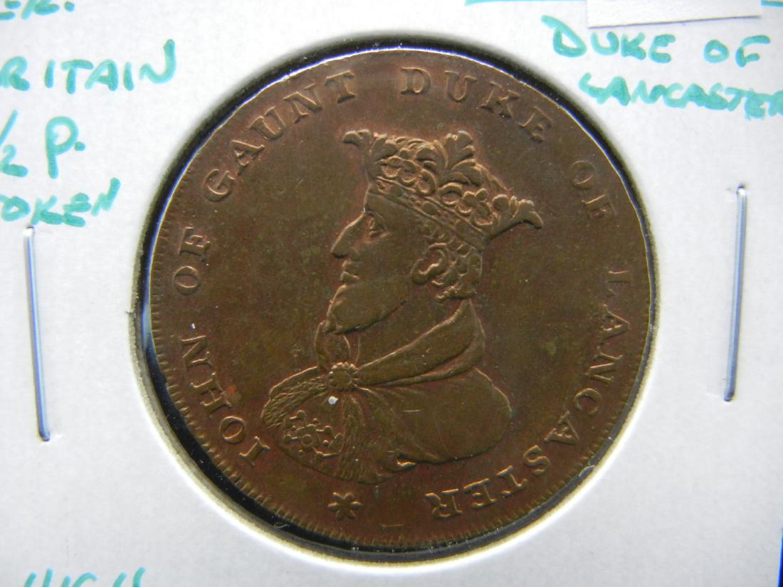 1794 Great Britain 1/2 Penny Token. John of Gaunt Duke (1 of 3)