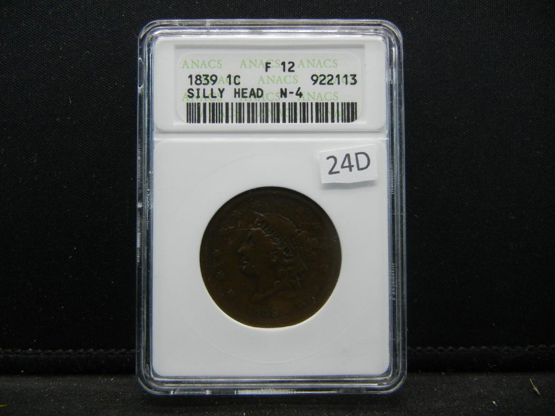 1839 ANACS F12 Silly Head Large Cent (1 of 4)