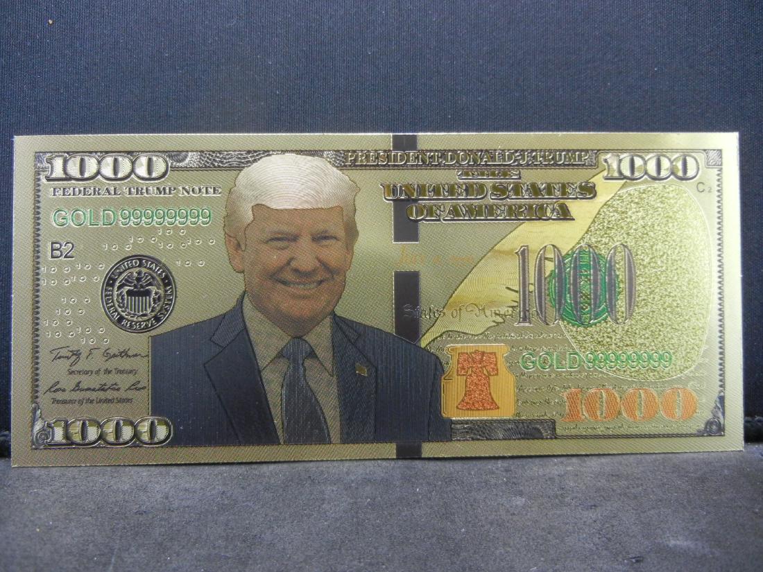 $1,000 Donald Trump Gold Foil Note Not Legal Tender (1 of 2)