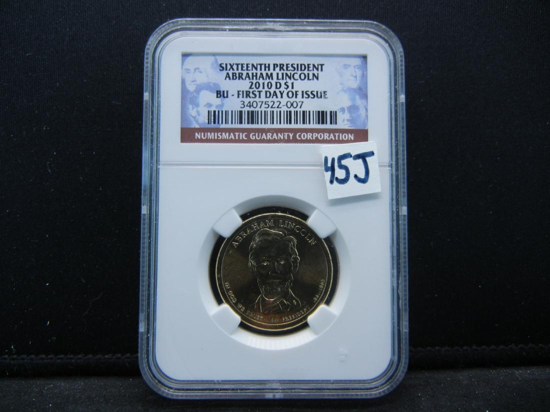 NGC Graded BU First day Abe Lincoln Dollar. WOW!: NGC Graded BU First day Abe Lincoln Dollar. WOW!