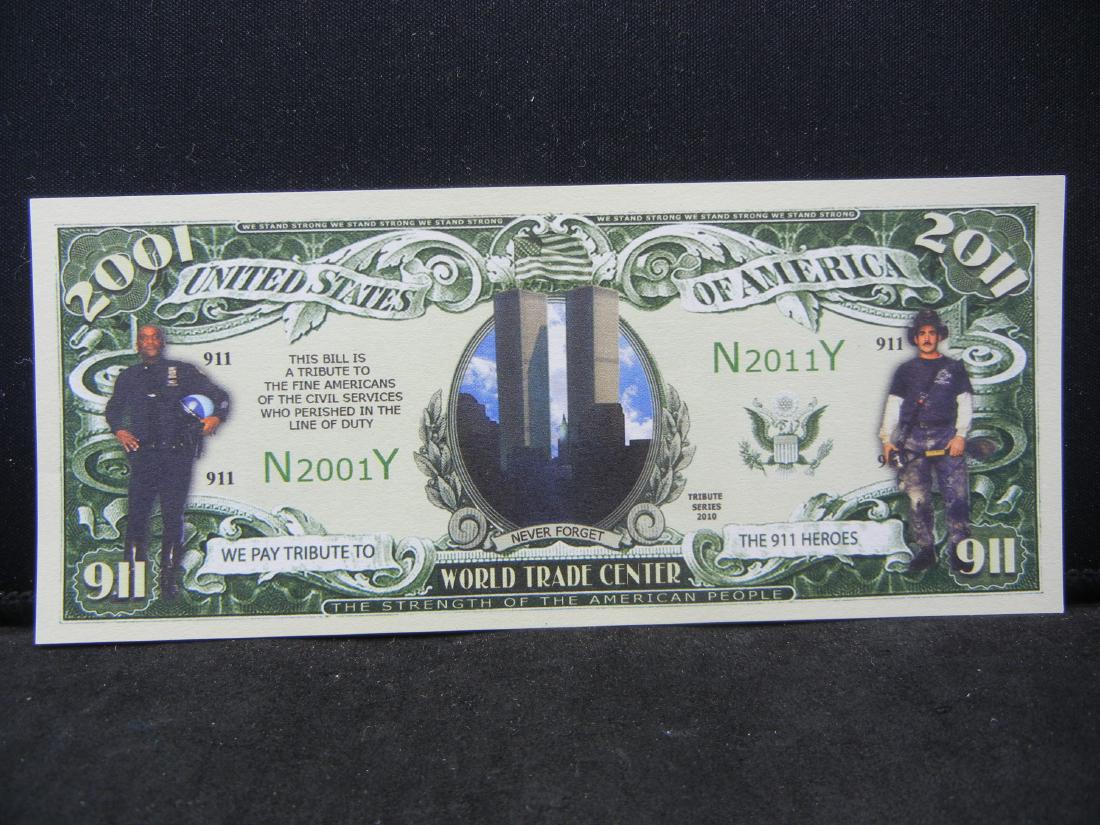 10 Anniv. Tribute to 911 Heroes Commemorative Note. (1 of 3)