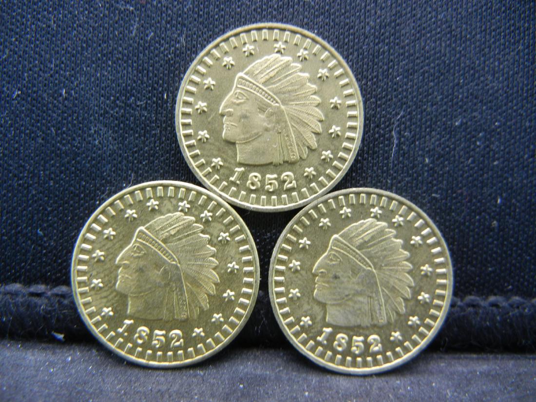 (3)CLAD 1852 California Gold Tokens (1 of 2)
