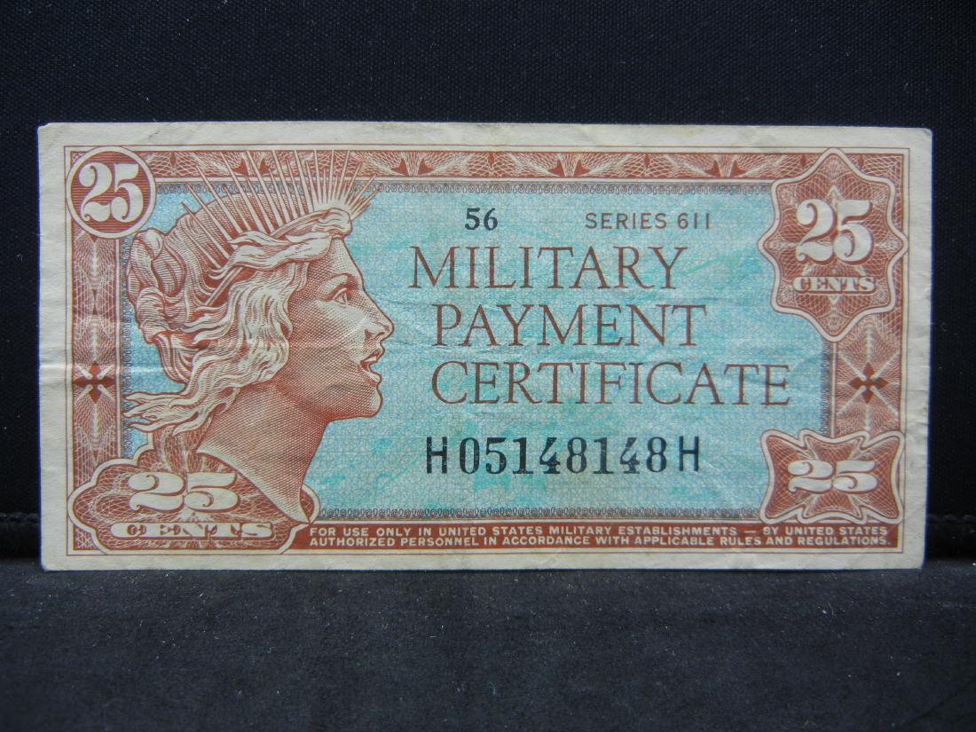 1964 Series 611 Quarter US Military Payment: 1964 Series 611 Quarter US Military Payment Certificate. Very Fine. Used in Cyprus/Japan/Korea/Libya.