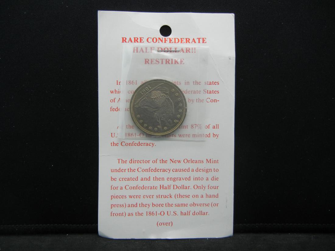 1861 CONFEDERATE DOLLAR, (ONLY 4 WERE EVER MINTED),: 1861 CONFEDERATE DOLLAR, (ONLY 4 WERE EVER MINTED), RESTRIKE/NOT LEGAL TENDER, SEALED, PERFECT GIFT!