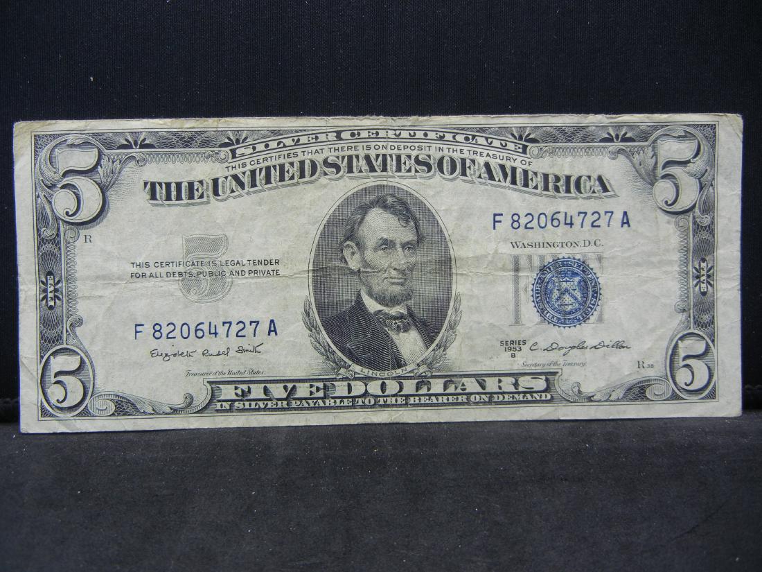 1953-B $5 Silver Certificate (1 of 3)
